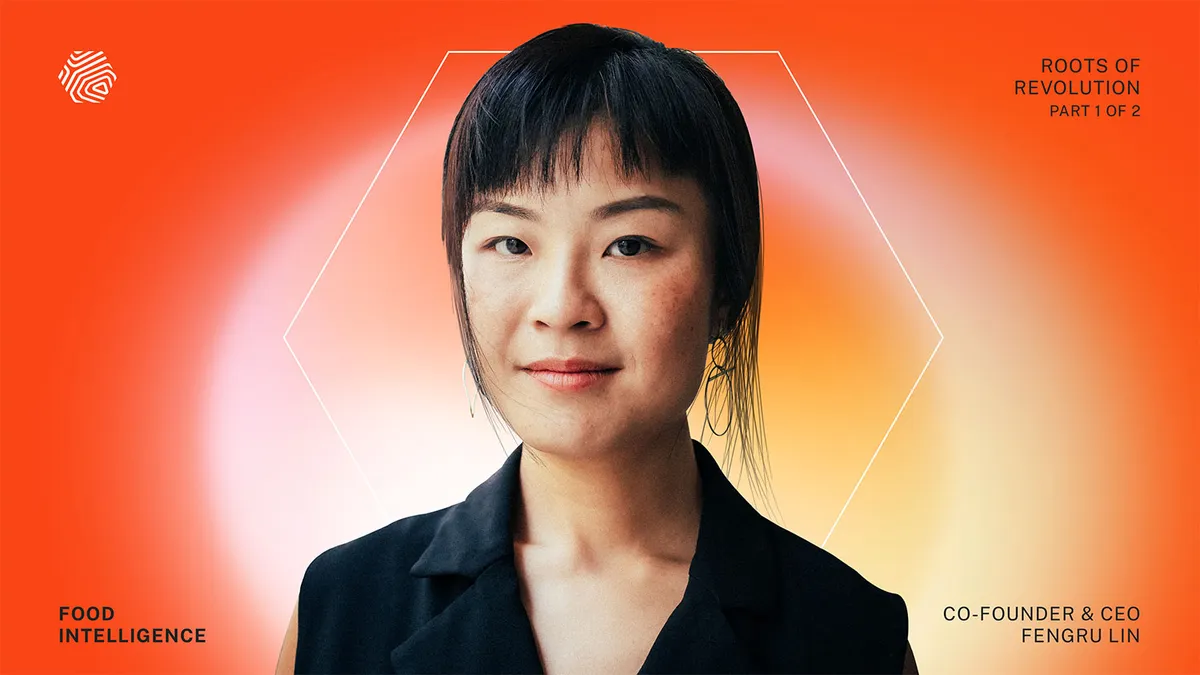 Roots of Revolution: Food Intelligence with Fengru Lin